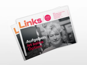 Links_Sommer_2026 »Aufgeben ist keine Option«